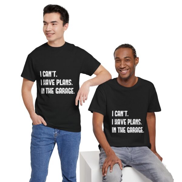 I Can't I Have Plans In The Garage, T-Shirt  Funny Father's Day Gift for Mechanics  Car Enthusiasts , Men's Short Sleeve Tee - Image 8