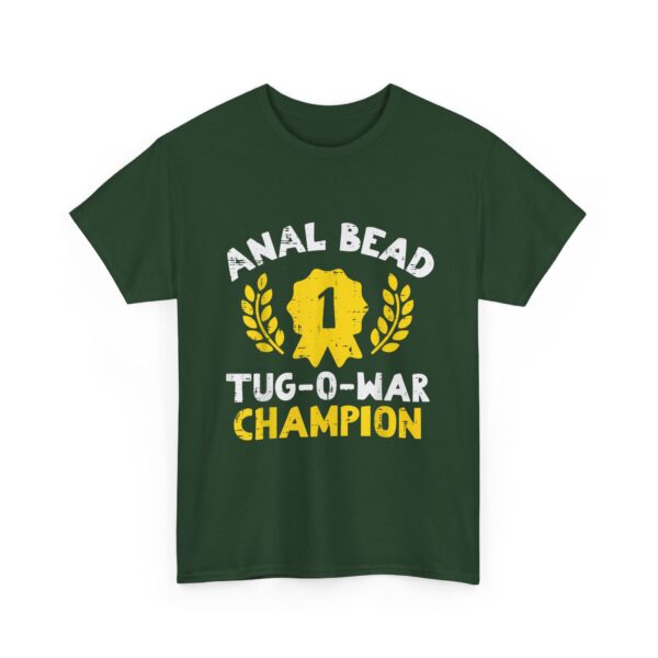 Bead Tug O War Champion T-Shirt  Funny Adult Humor Tee  Sarcastic Gag Gift for Men  Women - Image 19